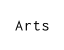 Arts